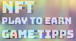 Play to earn nft game tipps